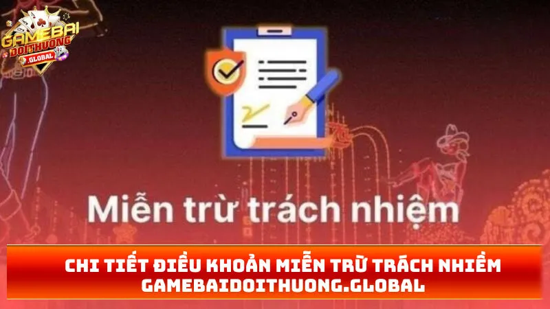 Chi tiết điều khoản miễn trừ trách nhiềm superglobal.io